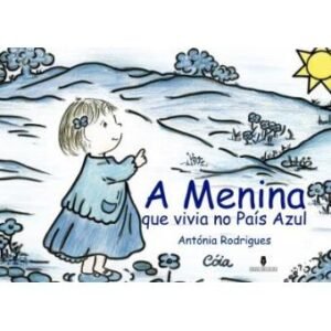 A menina que vivia no país azul