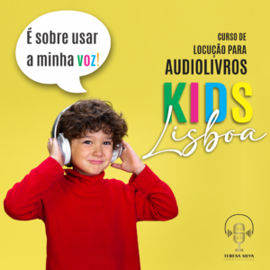 LOCUÇÃO PARA AUDIOLIVROS KIDS | LISBOA